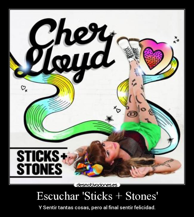 Escuchar Sticks + Stones - Y Sentir tantas cosas, pero al final sentir felicidad.