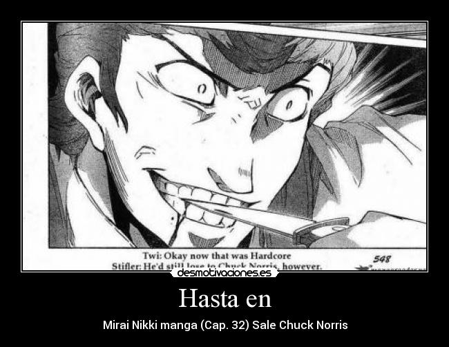 carteles anime manga mirai nikki chuck norris desmotivaciones