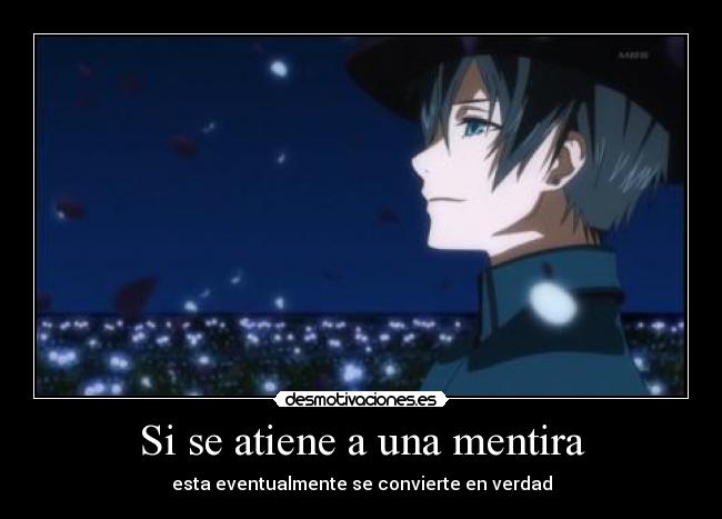 Si se atiene a una mentira - 