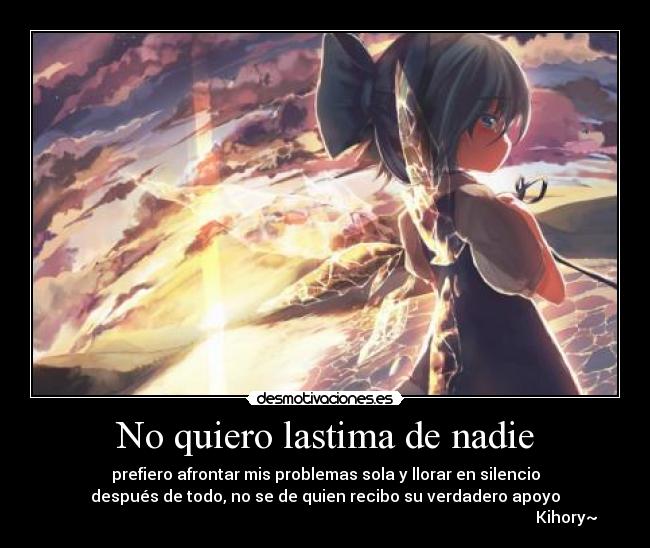 No quiero lastima de nadie - 