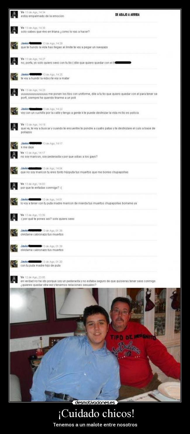 ¡Cuidado chicos! - Tenemos a un malote entre nosotros