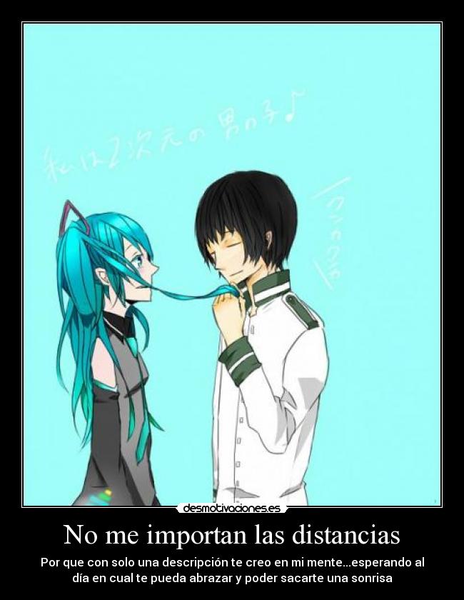 No me importan las distancias - 