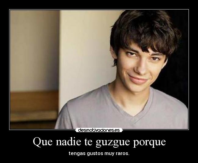 Que nadie te guzgue porque - 