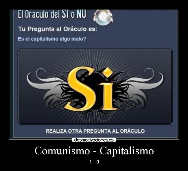 Comunismo - Capitalismo -
