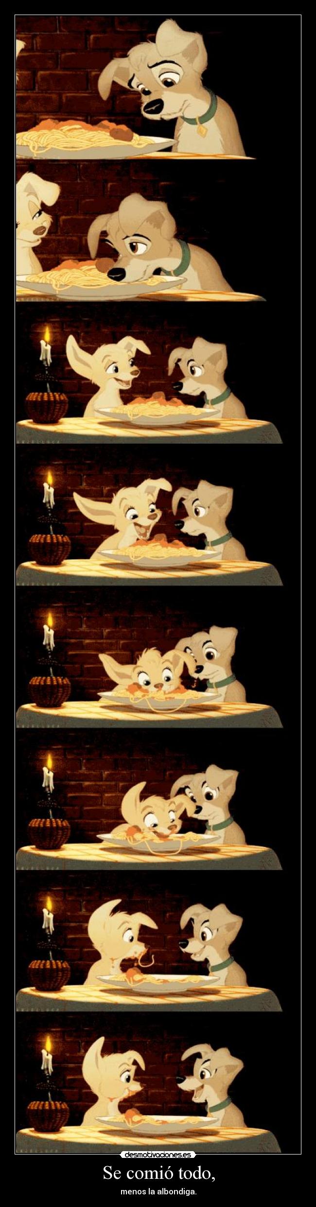 Se comió todo, -