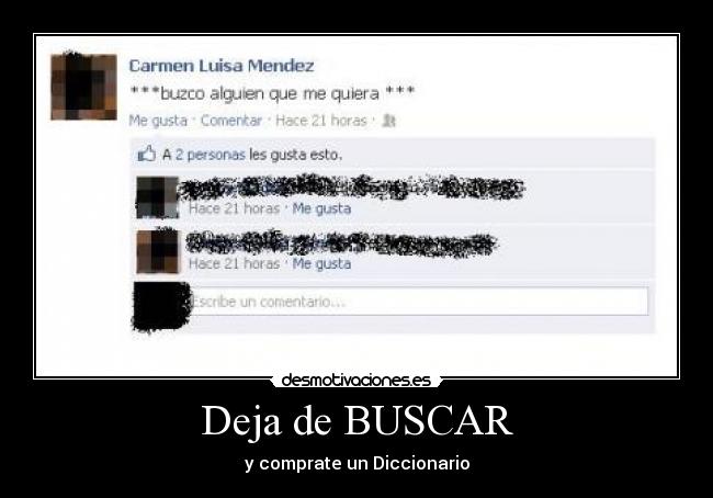 Deja de BUSCAR - y comprate un Diccionario