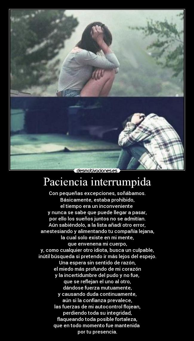 Paciencia interrumpida -