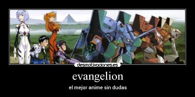 evangelion - el mejor anime sin dudas