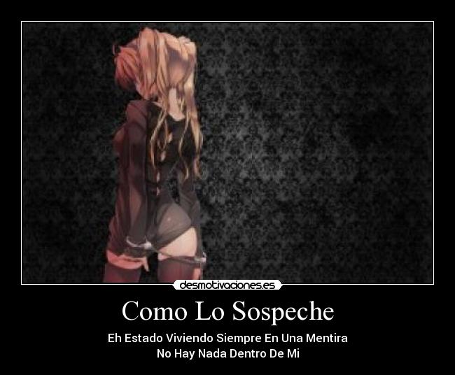 Como Lo Sospeche - 