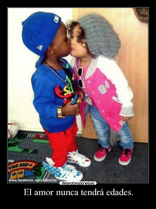 El amor nunca tendrá edades. -