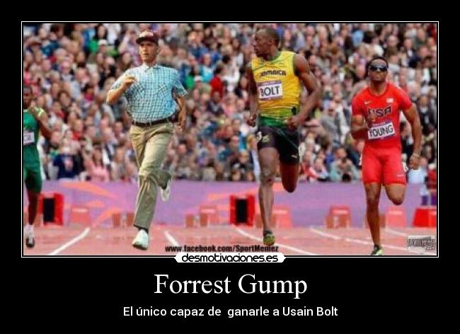 carteles forrest gump usain bolt desmotivaciones