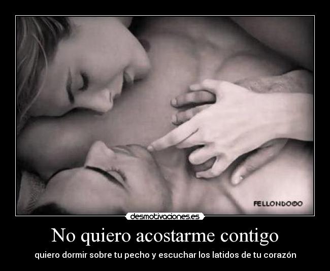 No quiero acostarme contigo - 