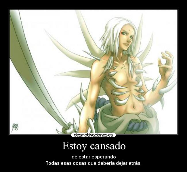 Estoy cansado - 