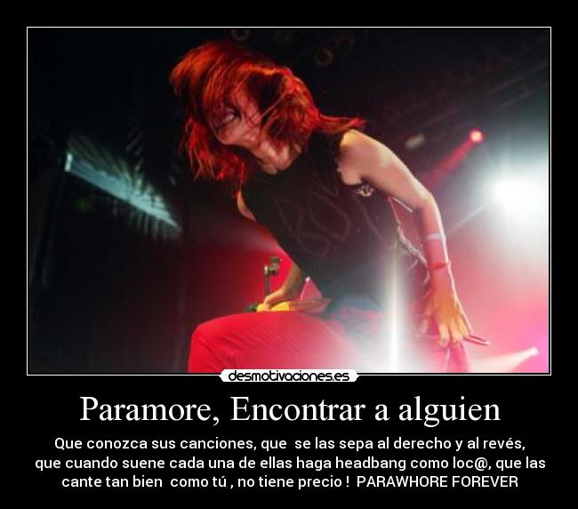 Paramore, Encontrar a alguien - 