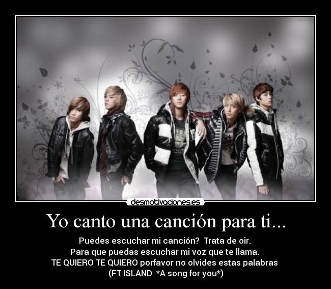 Yo canto una canción para ti... -