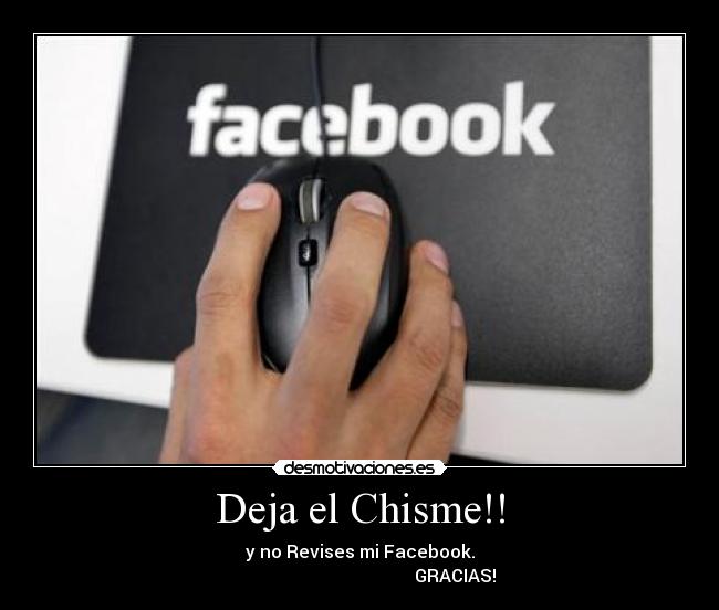 Deja el Chisme!! -