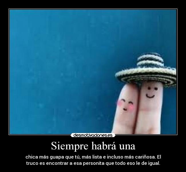 Siempre habrá una - 