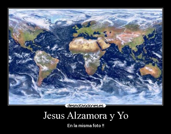 Jesus Alzamora y Yo - 
