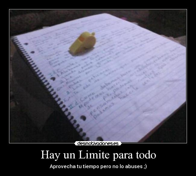 Hay un Limite para todo - 