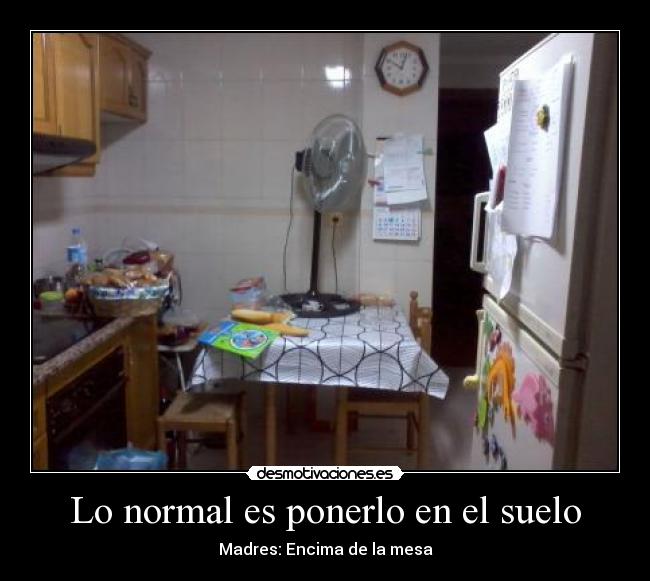 carteles ventiladores madres cocinas comida objetos risa gracioso cosas vida suelos caidas desmotivaciones