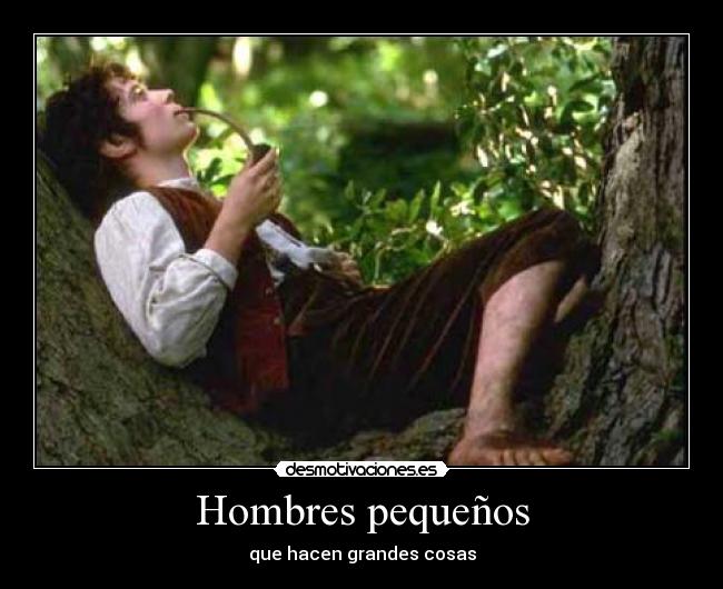 Hombres pequeños - que hacen grandes cosas