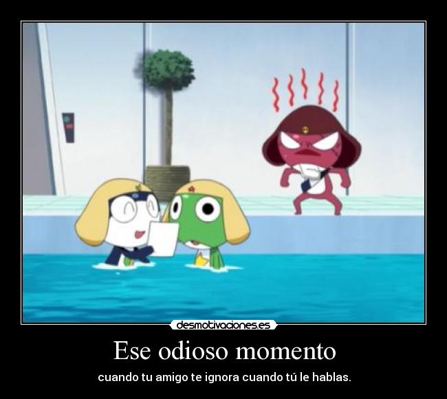 Ese odioso momento - 