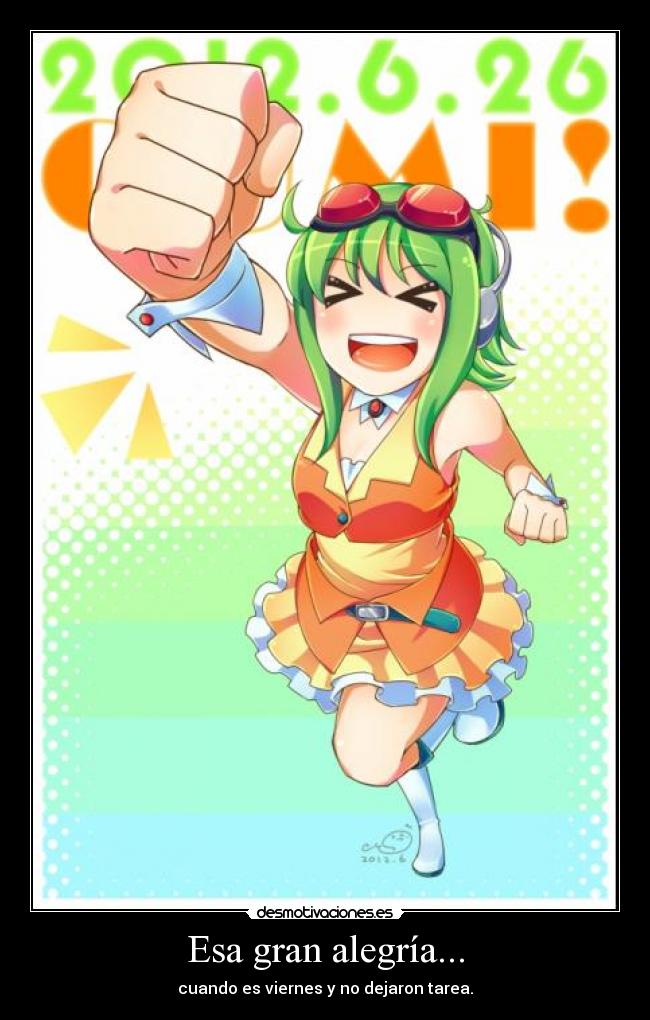 Esa gran alegría... -