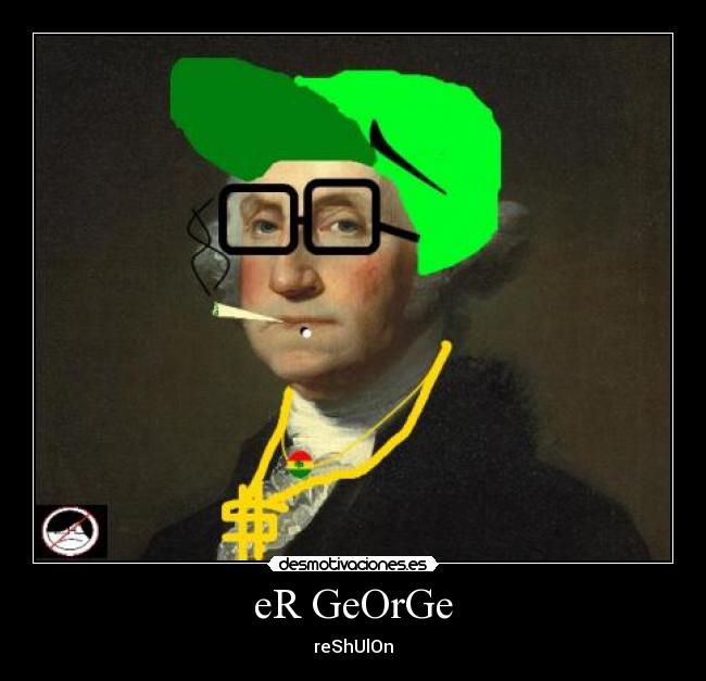 eR GeOrGe - reShUlOn