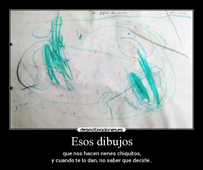 Esos dibujos -