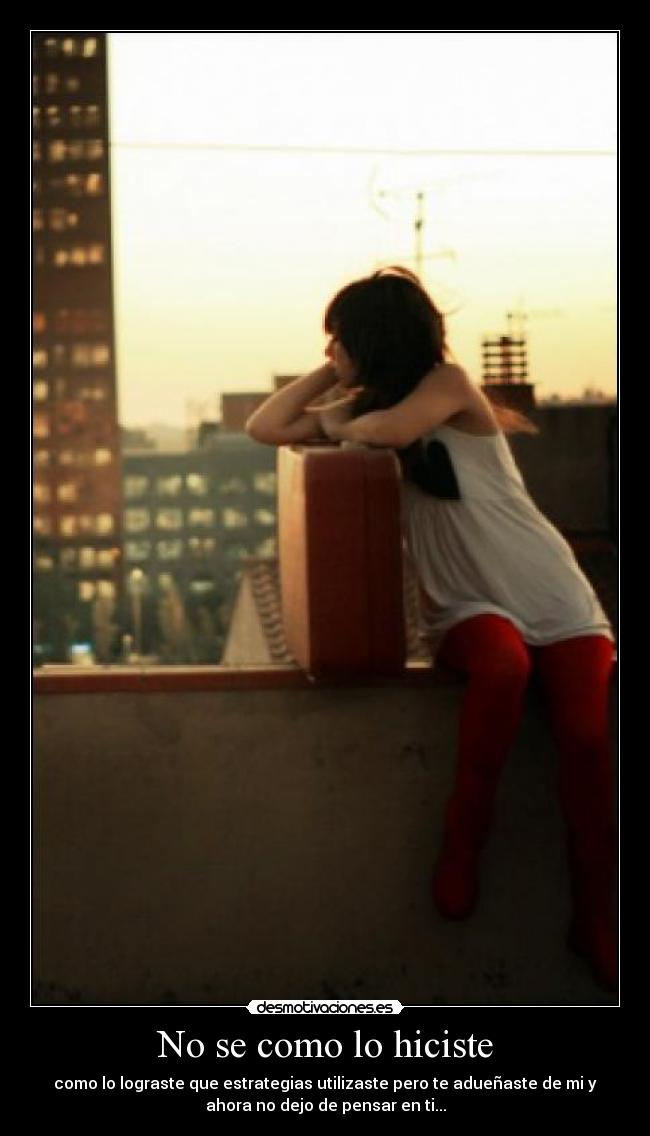 No se como lo hiciste - 