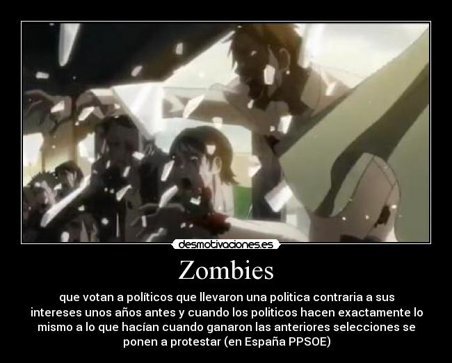 carteles kaf estrellasrojas banderasrojasynegras high school the dead los votantes son igual zombies desmotivaciones