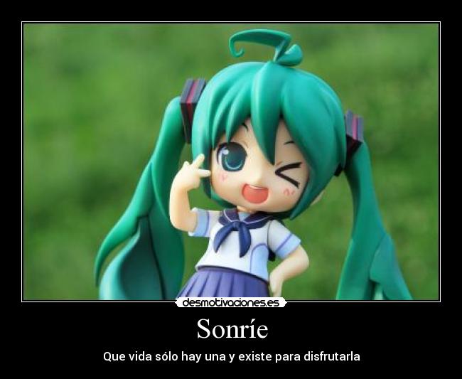 carteles hatsune miku sonrie anime felicidad vida desmotivaciones