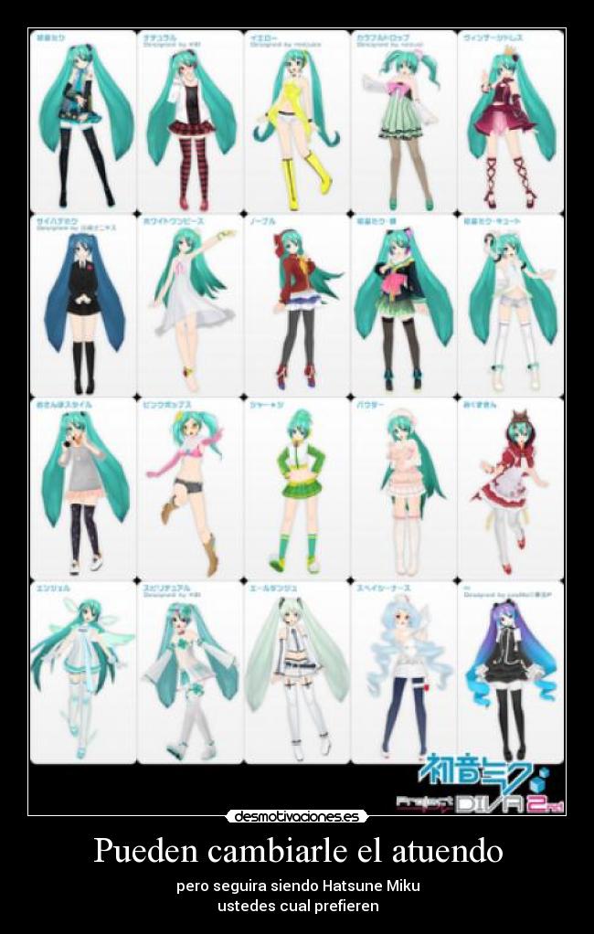 Pueden cambiarle el atuendo -