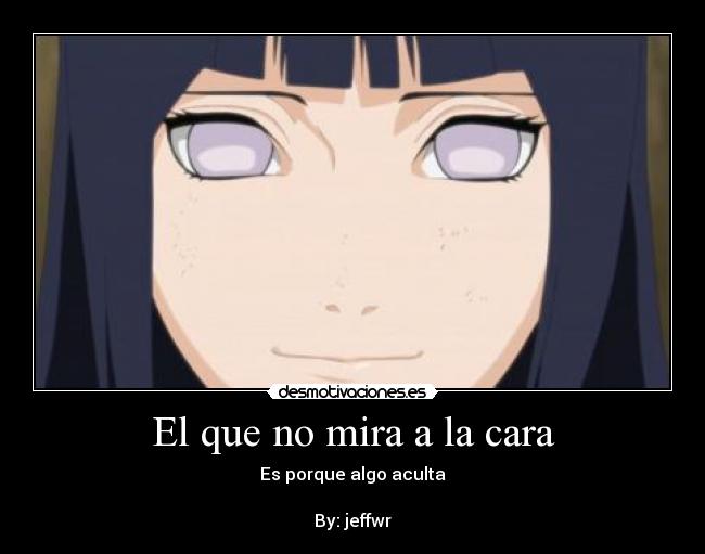 El que no mira a la cara -