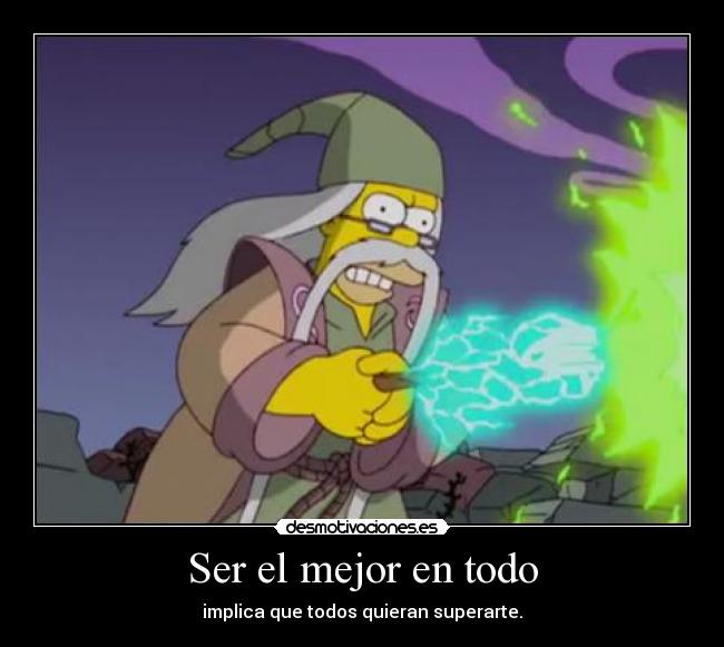 Ser el mejor en todo -