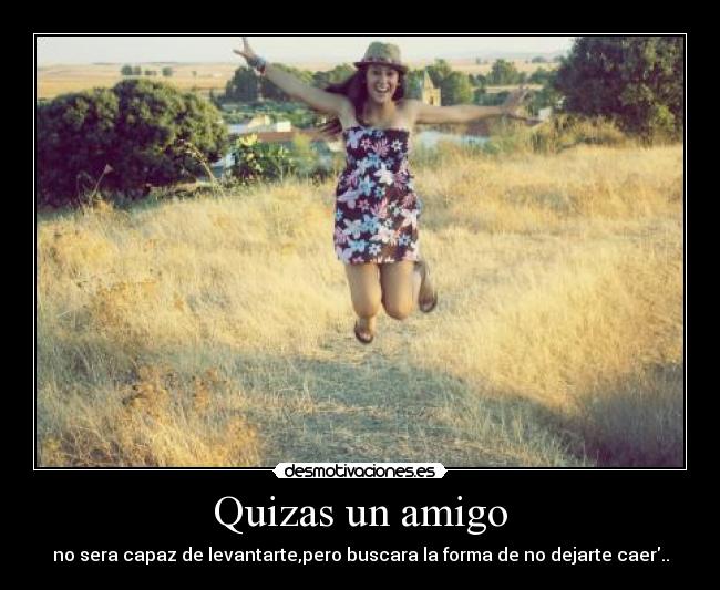 carteles amigos por siempre desmotivaciones