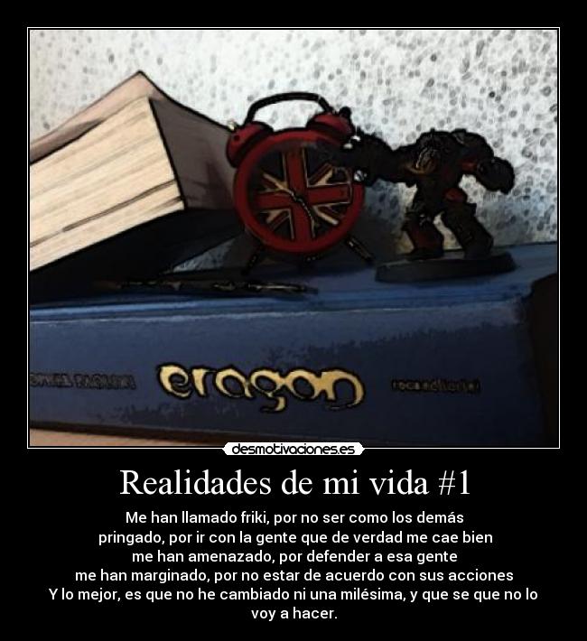 Realidades de mi vida #1 -