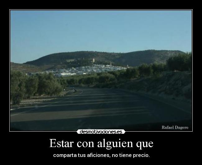 Estar con alguien que - 