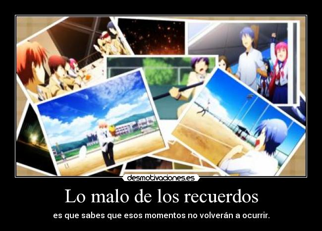 Lo malo de los recuerdos -