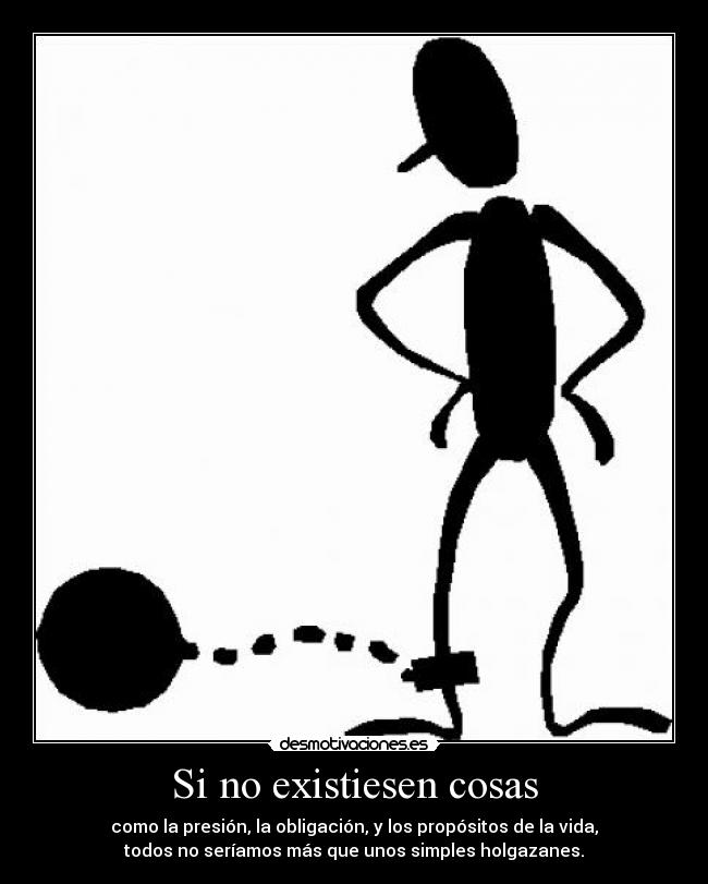 Si no existiesen cosas -