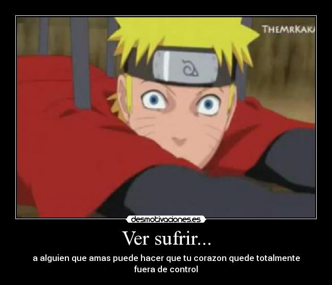 Ver sufrir... -