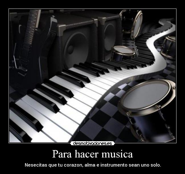 Para hacer musica -