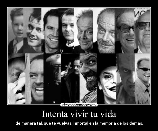 Intenta vivir tu vida - 