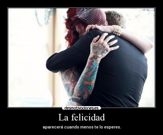 La felicidad - 
