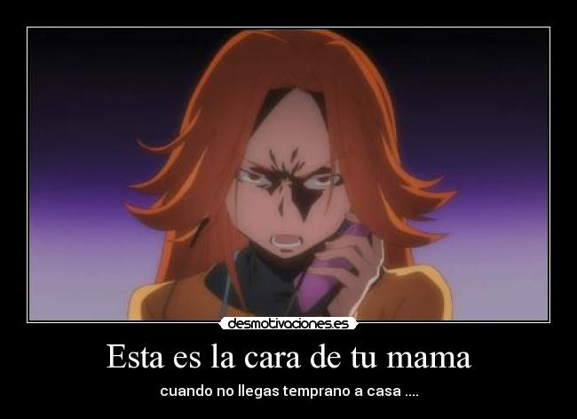 Esta es la cara de tu mama - 