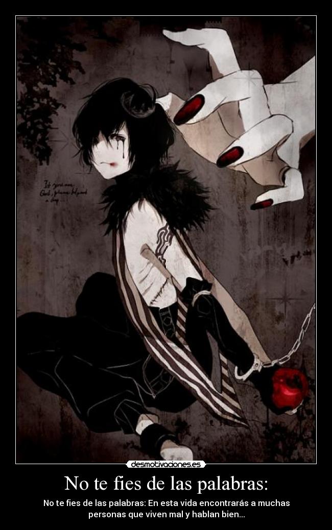 No te fies de las palabras: - 