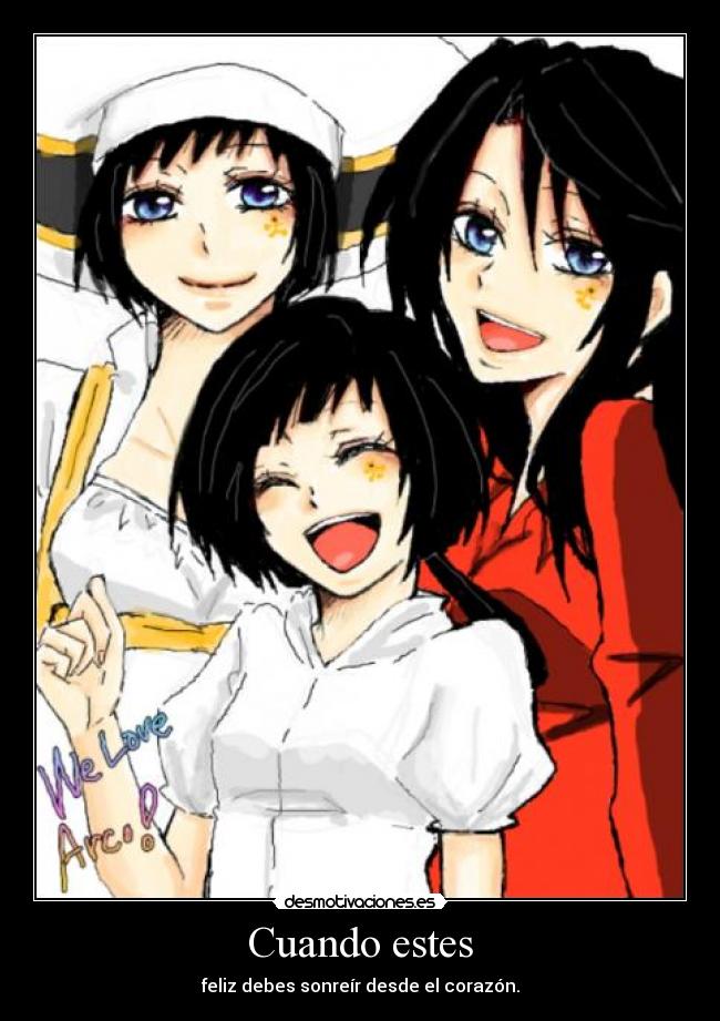 Cuando estes - feliz debes sonreír desde el corazón.