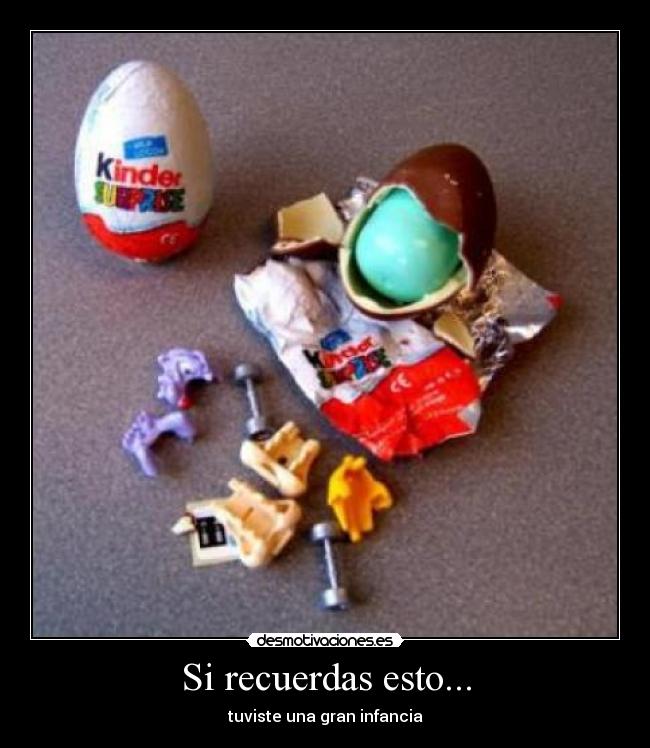 Si recuerdas esto... - tuviste una gran infancia