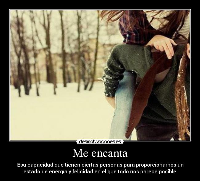 Me encanta -