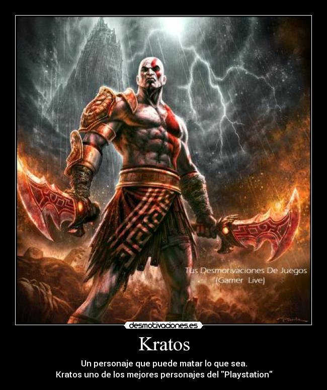 Kratos - Un personaje que puede matar lo que sea.
Kratos uno de los mejores personajes del Playstation